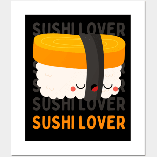 Cute Kawaii Sushi lover I love Sushi Life is better eating sushi ramen Chinese food addict Posters and Art